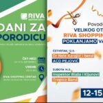ЧЕТИРИ ДАНА МУЗИКЕ, ЗАБАВЕ И КУПОВИНЕ ЗА ОТВАРАЊЕ РИВА ШОПИНГ ЦЕНТРА У ВЕЛИКОЈ ПЛАНИ